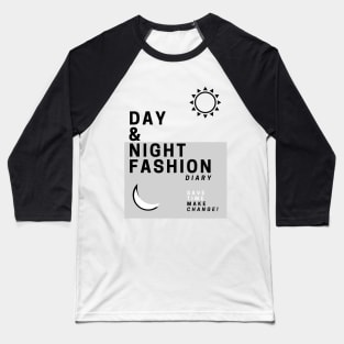 Day and Night Fashion T-SHIRT Men, Women, Kids, Diary, Wall Art Decor, Shopping Baseball T-Shirt